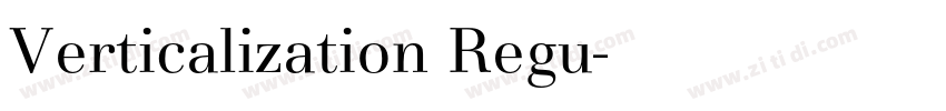 Verticalization Regu字体转换